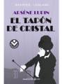 Arsenio Lupin El Tapón De Cristal Autor Maurice Leblanc Libro En Español Nuevo
