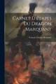 Libro De Bolsillo D'tapes Du Dragon Marquant De François Tienne Marquant