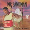 Out Of Time - Mr. Sandman (álbum En Cd, 1997)
