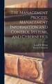 The Management Process, Management Information And Control Systems Y Cybernet