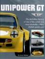 Unipower Gt - Definitive History (development Production Data) Buch Book