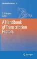 A Handbook Of Transcription Factors De Timothy R. Hughes (inglés) Boo De Tapa Dura