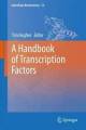 A Handbook Of Transcription Factors De Timothy R. Hughes (inglés) Boo De Bolsillo