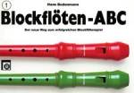 Blockfloten-abc, 3 Bde., Bd.1 Por Hans Bodenmann **totalmente Nuevo**