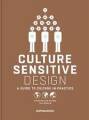 Culture Sensitive Design: A Guide To Culture In Practice By Yvo Zijlstra (englis