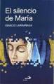 El Silencio De Maria (betel) (ediciÓn EspaÑola) Por Larranaga Ignacio Orbegozo Nuevo