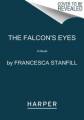 lavishlivings2 libro the falcon's eyes : a novel