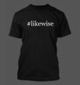 #likewise - Camiseta Divertida Para Hombre Nueva Rara