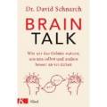 Schnarch, David Morris: Brain Talk