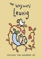 The Wayward Leunig: Cartoons That Wandered Off, Leunig 9780670078769 New*.