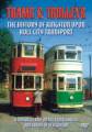 Trams And Trolleys The History Of Hull City Transport (2007) Dvd Region 2